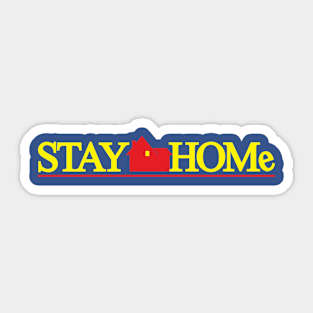 Stay Home Sticker